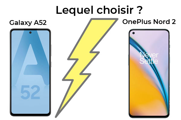 Galaxy A52 vs Oneplus Nord 2, lequel choisir ?