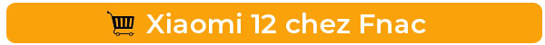 Achetez le Xiaomi 12 chez Fnac
