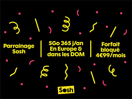 Sosh : forfait bloqué, parrainage et roaming data 365 jours par an