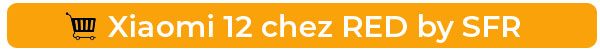Achetez le Xiaomi 12 chez RED by SFR