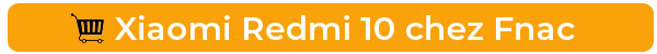 Achetez le Xiaomi Redmi 10 chez Fnac