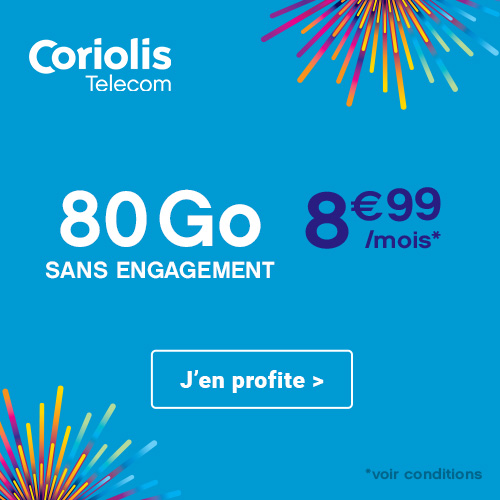 promo forfait Coriolis 80Go