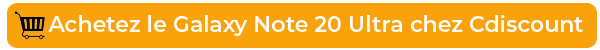 Achetez le Samsung Galaxy Note 20 Ultra chez Cdiscount